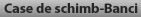 case de schimb